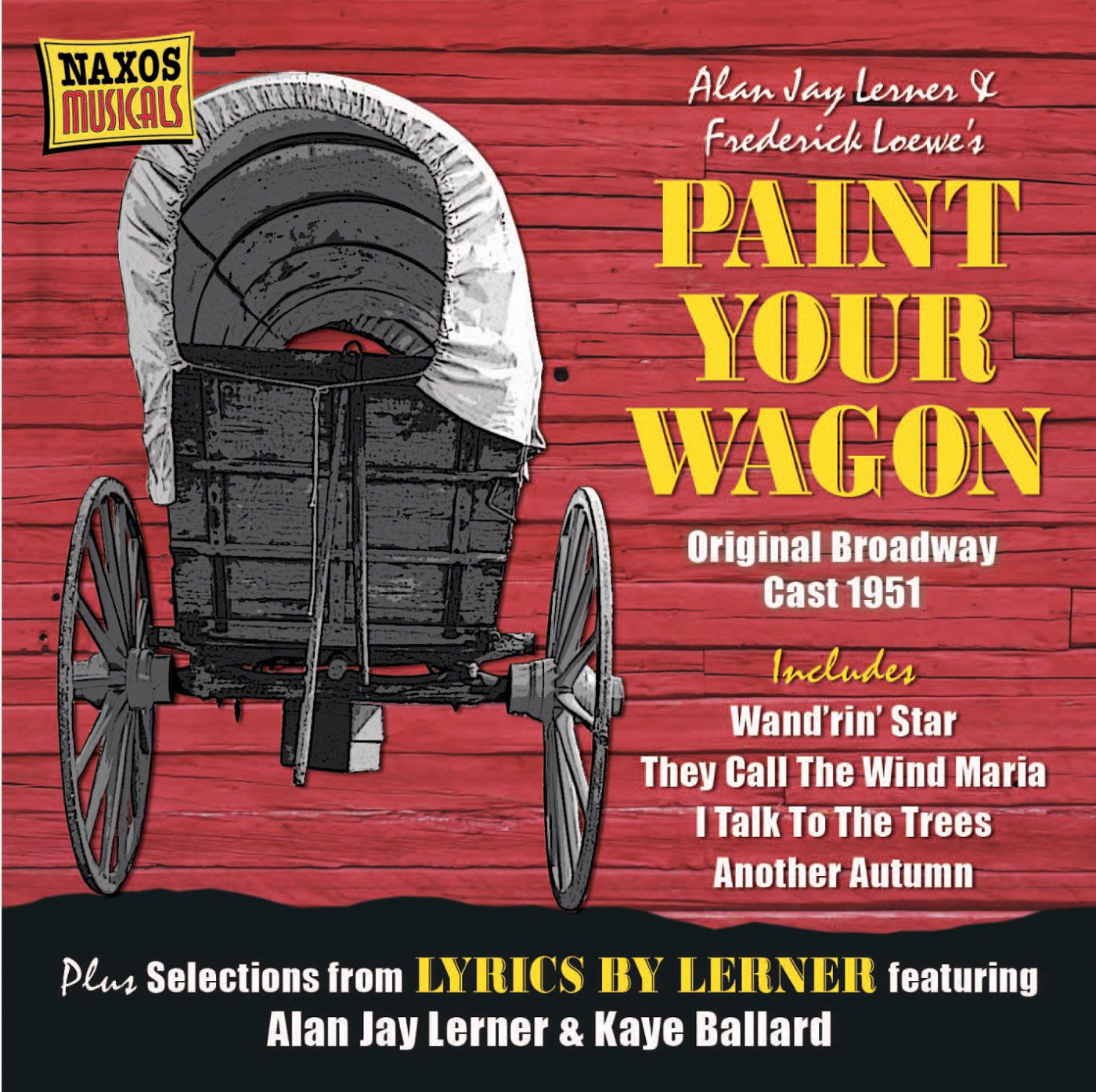Loewe, F. Paint Your Wagon (Original Broadway Cast) (1951) / Weill, K