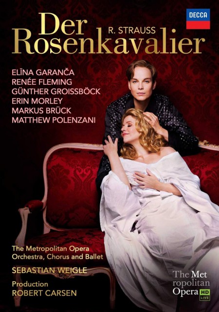 Elina Garanča, Renée Fleming, The Metropolitan Opera Orchestra and Chorus, Sebastian Weigle: Strauss: Der Rosenkavalier - DVD