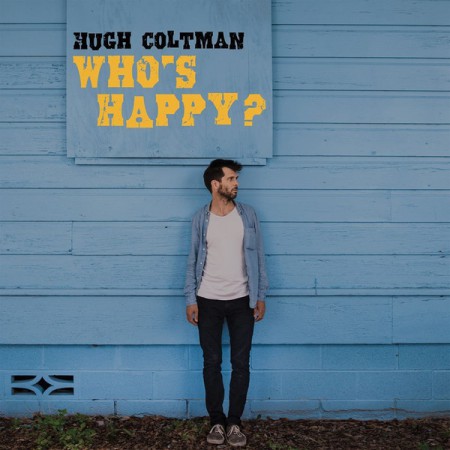 Hugh Coltman: Who's Happy? - Plak