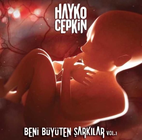 Hayko Cepkin - Beni Büyüten Şarkılar
