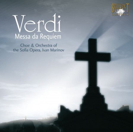 Daniela Nedialkova, Ivanka Ninova, Roumen Doikov, Emil Ponorski, Sofia Opera Orchestra, Ivan Marinov: Verdi: Messa Di Requiem - CD