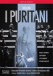 Bellini: I Puritani - DVD