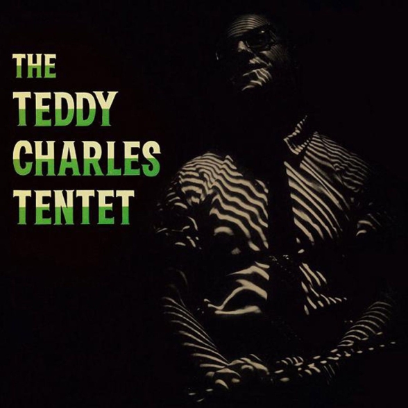 Teddy Charles - The Teddy Charles Tentet