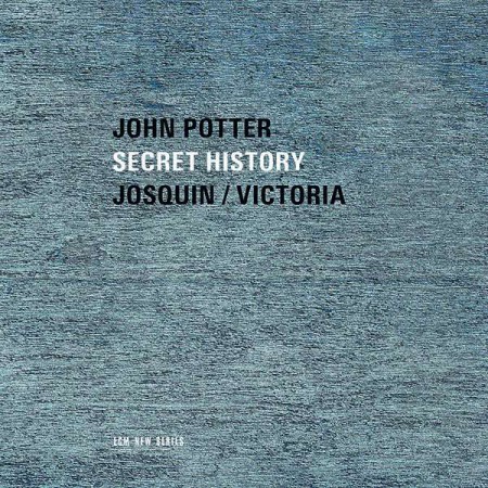 John Potter: Secret History Sacred Music - CD
