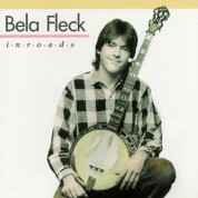 Bela Fleck: Inroads - CD