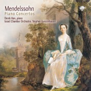 Derek Han, Israel Chamber Orchestra, Stephen Gunzenhauser: Mendelssohn: Piano Concertos - CD