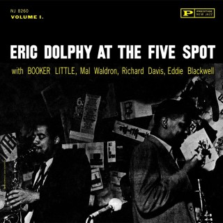 Eric Dolphy, Booker Little: At The Five Spot Vol. 1 - SACD