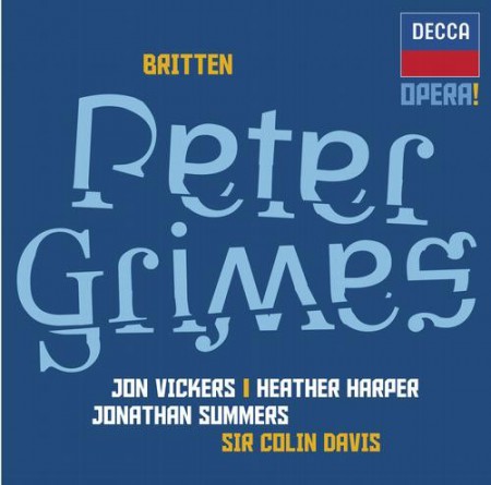 Heather Harper, Jon Vickers, Jonathan Summers, Orchestra of the Royal Opera House, Covent Garden, Sir Colin Davis: Britten: Peter Grimes - CD