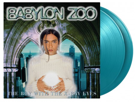 Babylon Zoo: The Boy With The X-Ray Eyes (Limited Numbered Edition - Turquoise Vinyl) - Plak