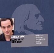 Adrian Eröd: Liszt: Lied Edition Vol.1 - SACD