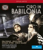 Rossini: Ciro in Babilonia - BluRay