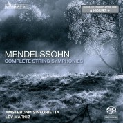 Nieuw Sinfonietta Amsterdam, Lev Markiz: Felix Mendelssohn-Bartholdy: The Complete String Symphonies - SACD