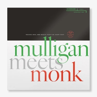 Thelonious Monk, Gerry Mulligan: Mulligan Meets Monk - Plak