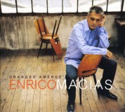 Enrico Macias: Oranges Ameres - CD