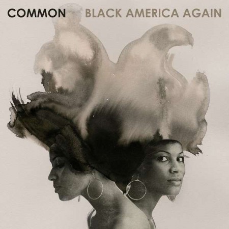 Common: Black America Again - CD