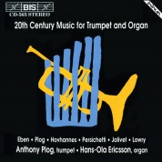 Anthony Plog, Hans-Ola Ericsson: 20th Century Music for Trumpet and Organ - CD