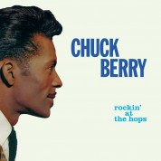 Chuck Berry: Rockin' At The Hops +4 Bonus Tracks! - Limited Edition In Transparent Green Colored Vinyl. - Plak