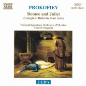 Andrew Mogrelia, Ukraine National Symphony Orchestra: Prokofiev: Romeo and Juliet (Complete) - CD