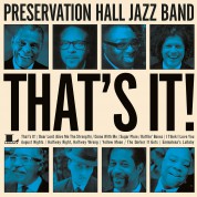 Preservation Hall Jazz Band: That's It - Plak