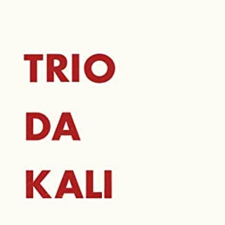 Trio Da Kali: Da Kali Trio EP - CD
