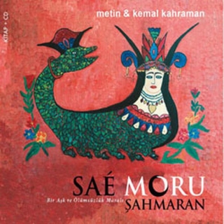 Metin & Kemal Kahraman: Şahmaran - CD