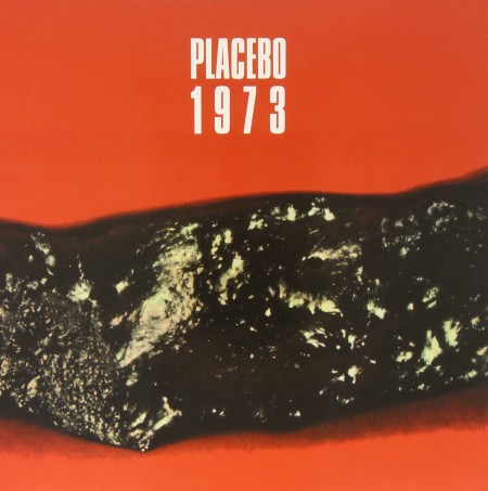 Placebo (Caz): 1973 - Plak