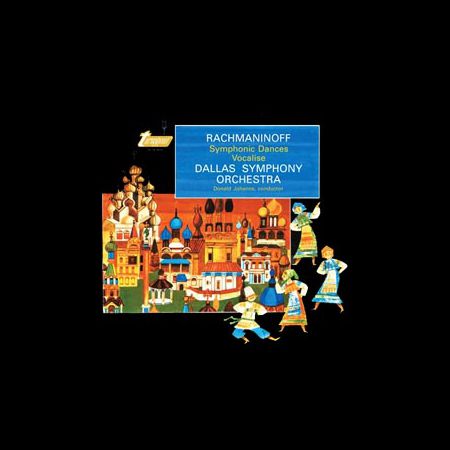 Dallas Symphony Orchestra, Donald Johanos: Rachmaninoff: Symphonic Dances & Vocalise (45rpm-edition) - Plak