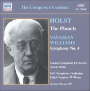 Holst: Planets (The) (Holst) / Vaughan Williams: Symphony No. 4 (Vaughan Williams) (1926, 1937) - CD
