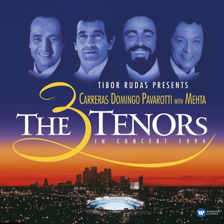 Plácido Domingo, José Carreras, Luciano Pavarotti: The Three Tenors in Concert 1994 - Plak
