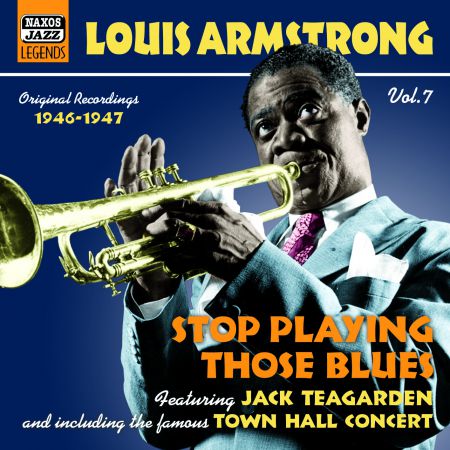 Louis Armstrong: Armstrong, Louis: Stop Playing Those Blues (1946-1947) - CD