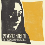 Beverley Martyn: The Phoenix And The Turtle - Plak