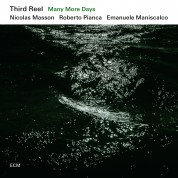 Third Reel: Many More Days - CD