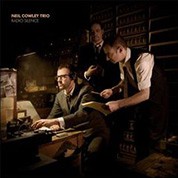 Neil Cowley Trio: Radio Silence - Plak