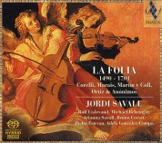 Jordi Savall, Rolf Lislevand: La Folia 1490-1701 - SACD