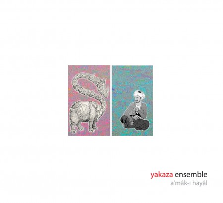 Yakaza Ensemble: Amak-ı Hayal - CD