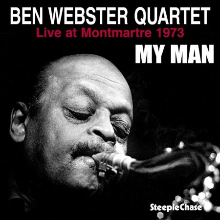 Ben Webster: My Man - Live at Montmartre 1973 - Plak