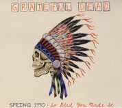 The Grateful Dead: Spring 1990, So Glad You Made It - CD