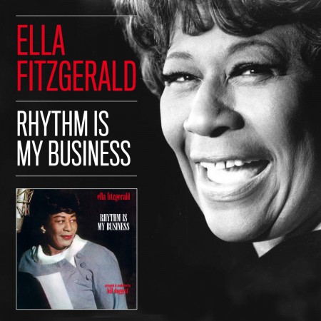 Ella Fitzgerald: Rhythm Is My Business (12 Bonus Tracks) - CD