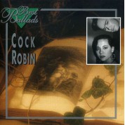 Cock Robin: Best Ballads - CD