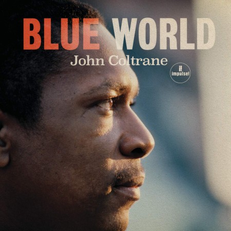 John Coltrane: Blue World - Plak