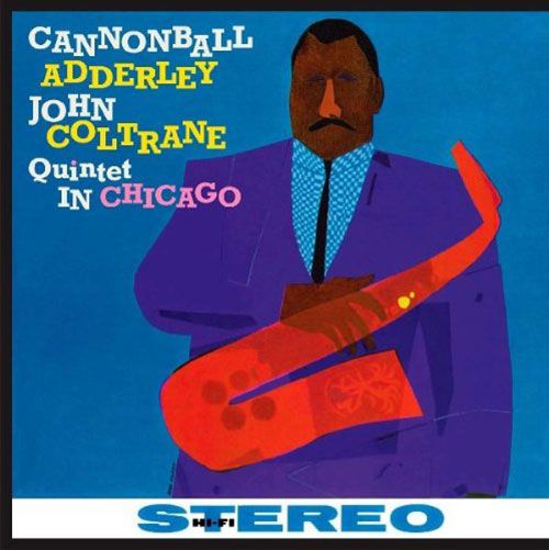 Cannonball Adderley - Quintet in Chicago