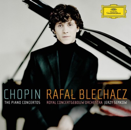 Jerzy Semkow, Rafał Blechacz, Concertgebouw Orchestra Amsterdam: Chopin: Piano Concertos - CD