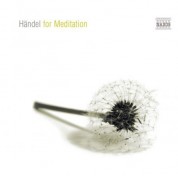 Çeşitli Sanatçılar: Handel for Meditation - CD