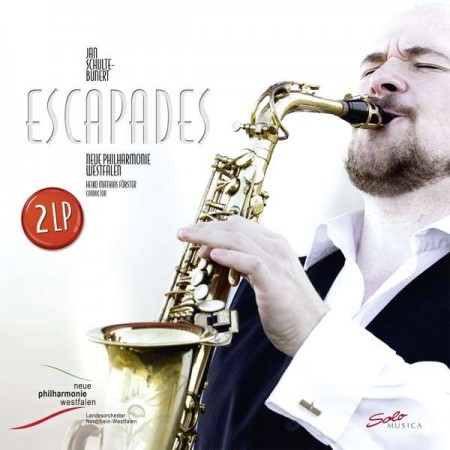 Jan Schulte-Bunert, Neue Philharmonie Westfalen, Heiko Mathias Förster: Williams / Nyman / Eshpai / Mintzer: Escapades (Deluxe Edition) - Plak