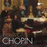 Çeşitli Sanatçılar: Intimate Chopin - Plak