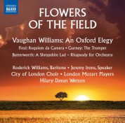 City of London Choir, London Mozart Players, Hilary Davan Wetton: Flowers of the Field - CD
