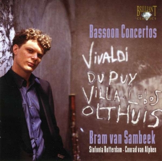 Bram van Sambeek, Sinfonia Rotterdam, Conrad van Alphen: Bram van Sambeek: The Art of the Bassoon - CD