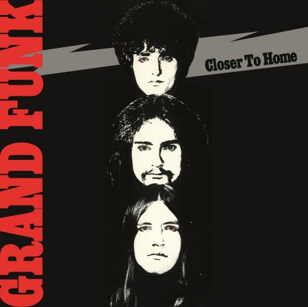 Grand Funk Railroad: Closer To Home - Plak