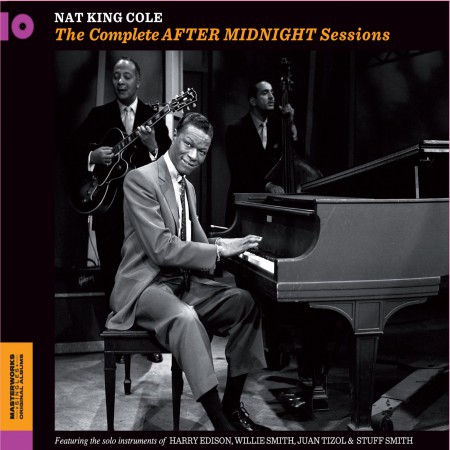 Nat "King" Cole: The Complete After Midnight Sessions + 4 Bonus Tracks - CD