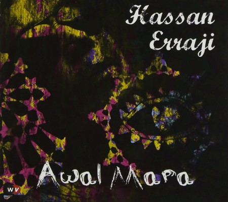 Hassan Erraji: Awal Mara - CD